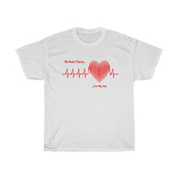 "Heart Races for Your Dog" Cotton T