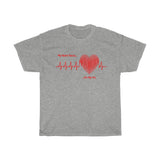 "Heart Races for Your Dog" Cotton T