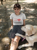 "Heart Races for Your Dog" Cotton T